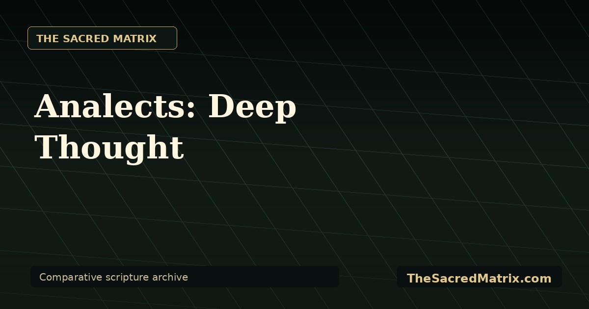 Analects: Deep Thought share image with The Sacred Matrix watermark.