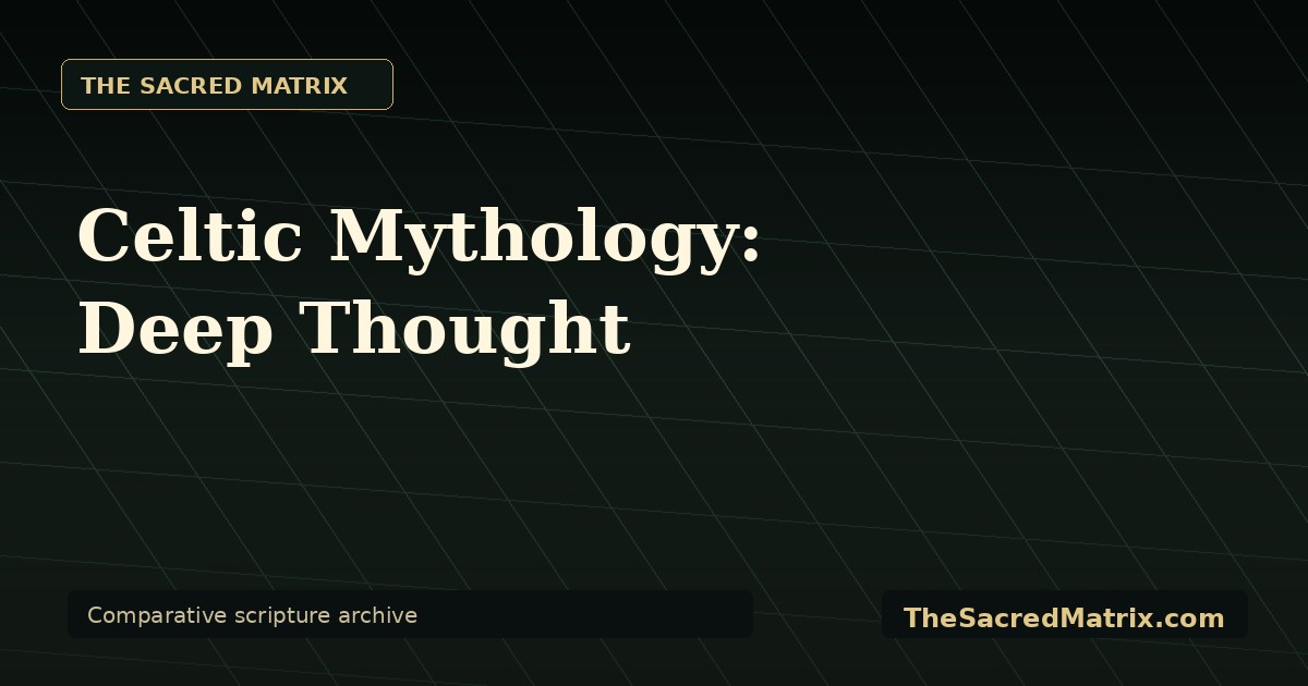 Celtic Mythology: Deep Thought share image with The Sacred Matrix watermark.
