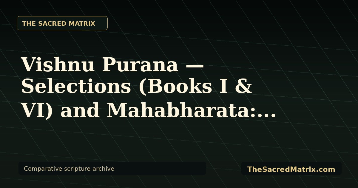 Vishnu Purana — Selections (Books I & VI) and Mahabharata: Deep Thought share image with The Sacred Matrix watermark.